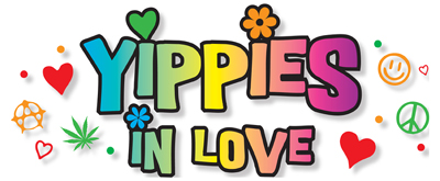 Get ready for Yippies In Love...